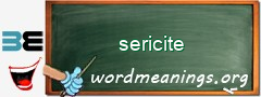 WordMeaning blackboard for sericite